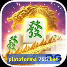 plataforma 755 bet